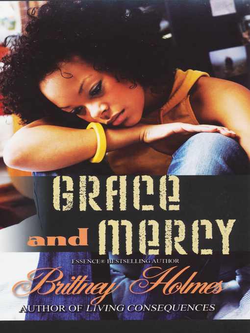 Title details for Grace and Mercy by Brittney Holmes - Available